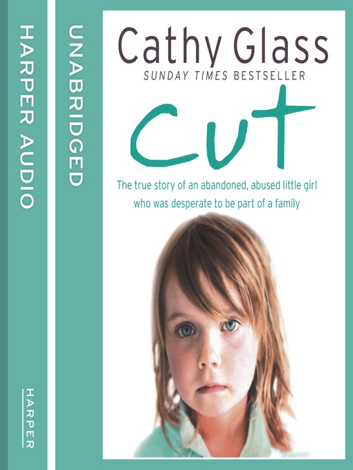 Title details for Cut by Cathy Glass - Available